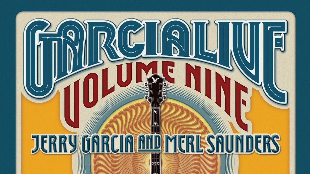 'GarciaLive Volume Nine' Features Jerry Garcia & Merl Saunders Show From 1974