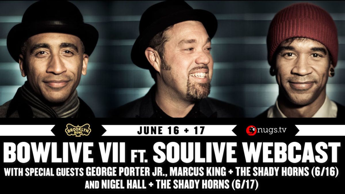 Soulive Details Webcasts For Final Two Bowlive VII Concerts