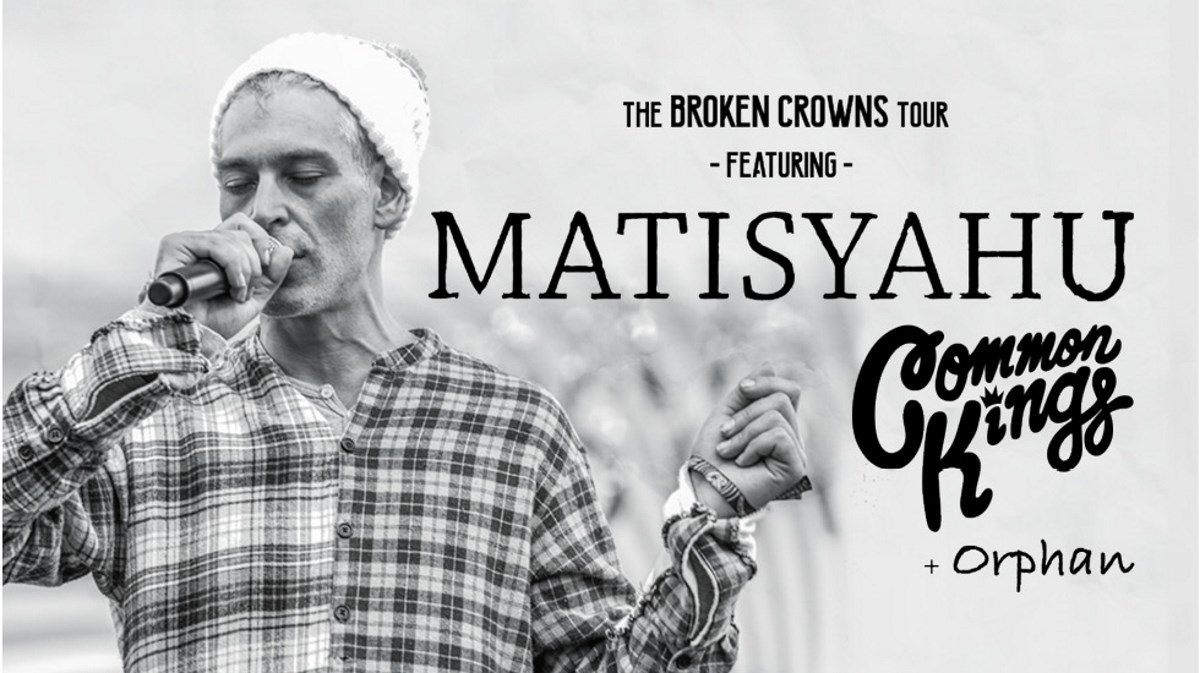 Matisyahu Broken Crowns