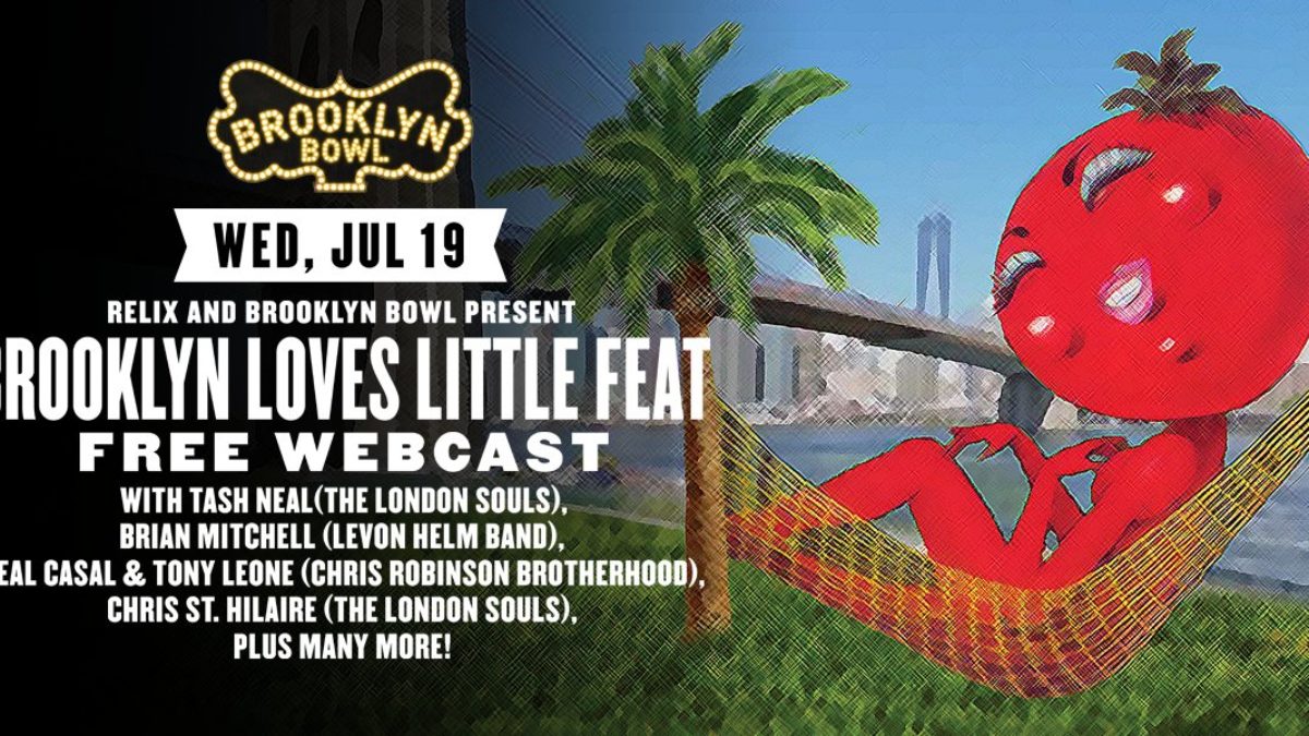 Brooklyn Bowl To Host 'Brooklyn Loves Little Feat' Free Webcast