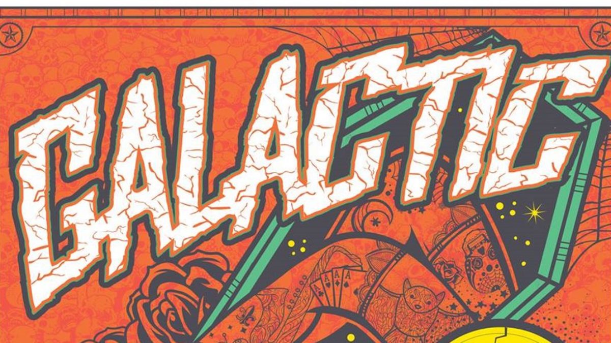 Galactic Announces 2017 Halloween Weekend Shows