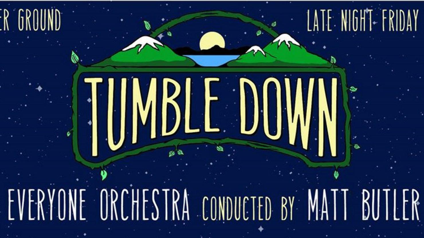 Tumble Down Announces Everyone Orchestra Lineup For After Party