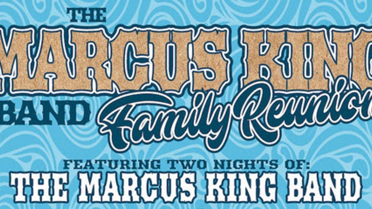The Marcus King Band Family Reunion