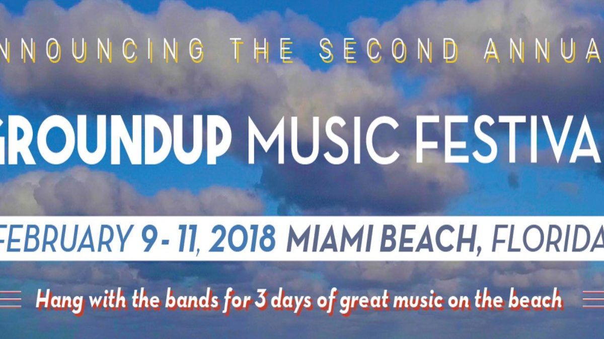 GroundUP Music Festival Announces 2018 Lineup