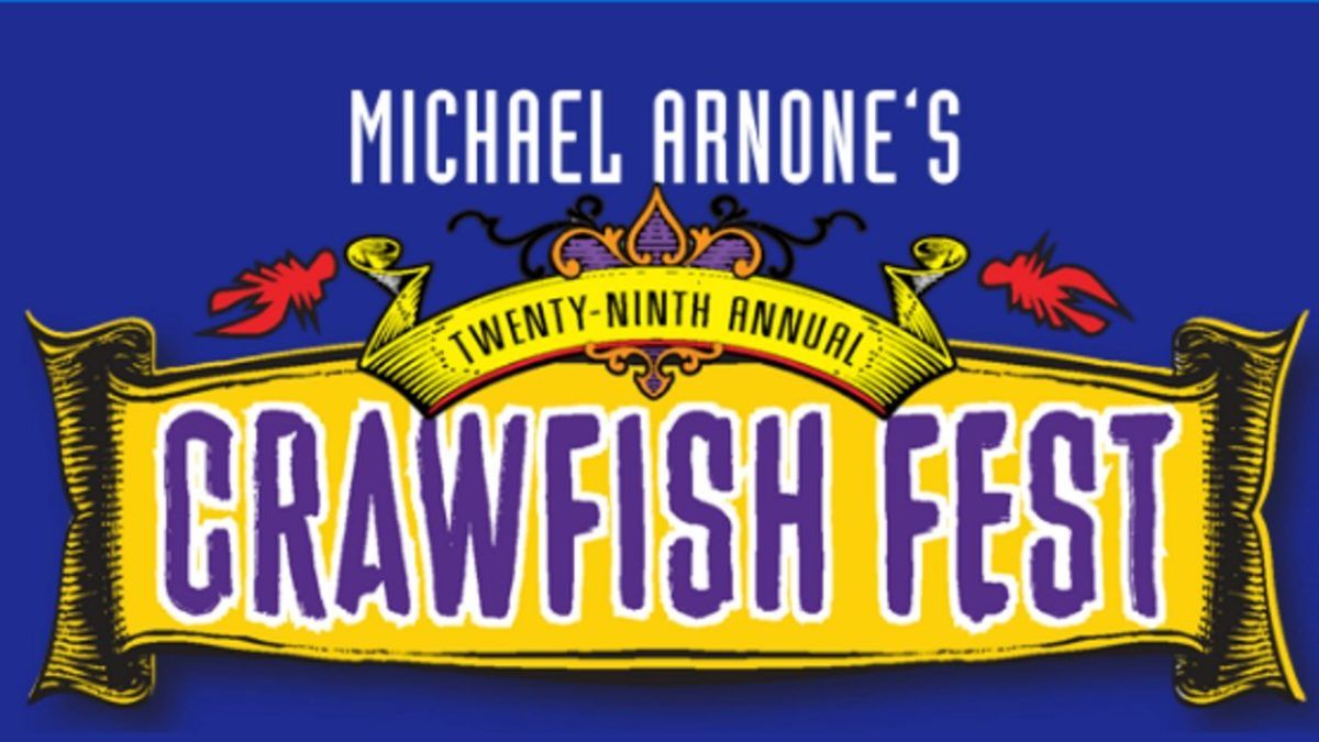 Michael Arnone’s Crawfish Fest