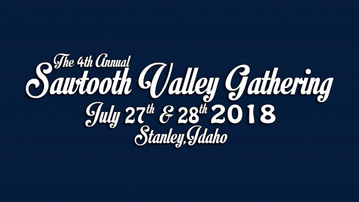 Sawtooth Valley Gathering