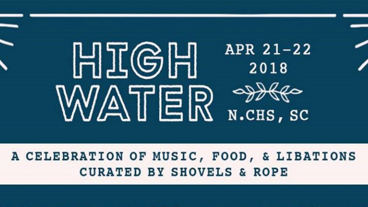 High Water Festival Announces 2018 Lineup