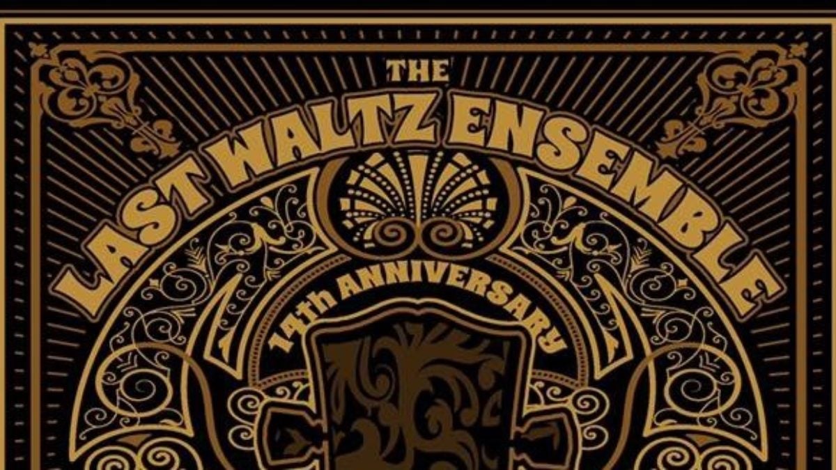 Last Waltz Ensemble Announces Guests For Vista Room Show