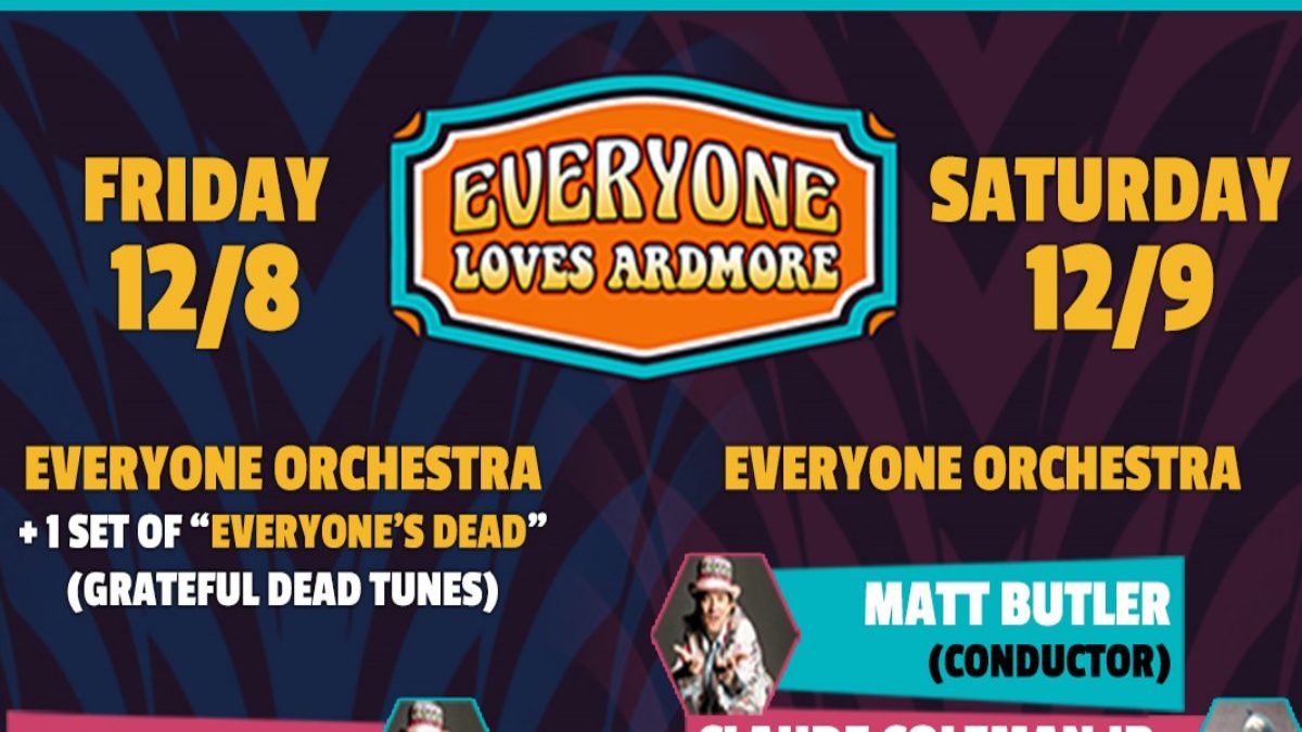 Everyone Orchestra To Present 'Everyone Loves Ardmore'