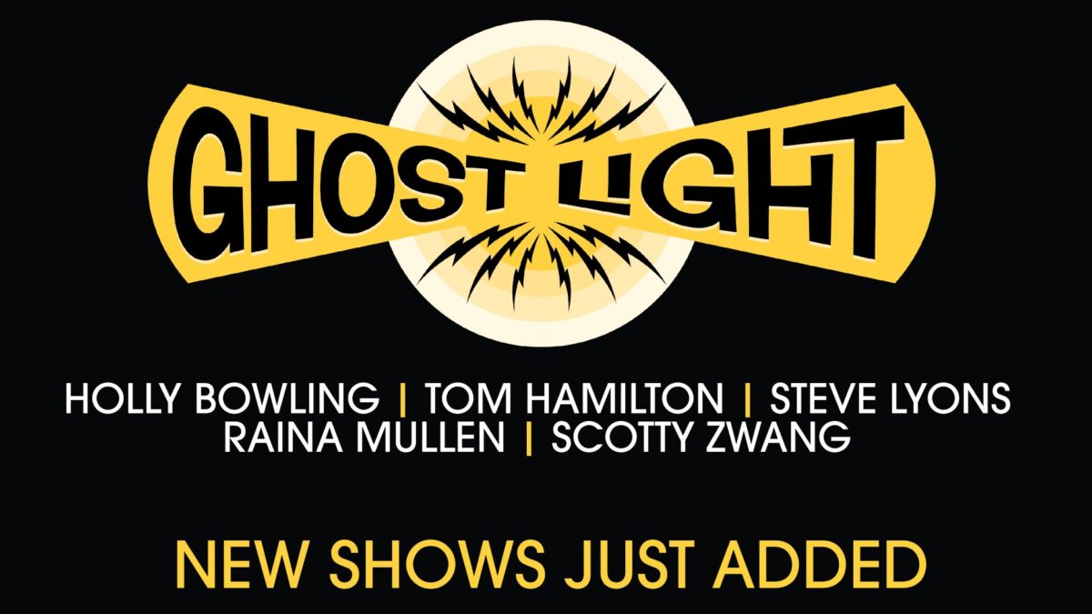 Ghost Light Announces May Run & Adds March Show