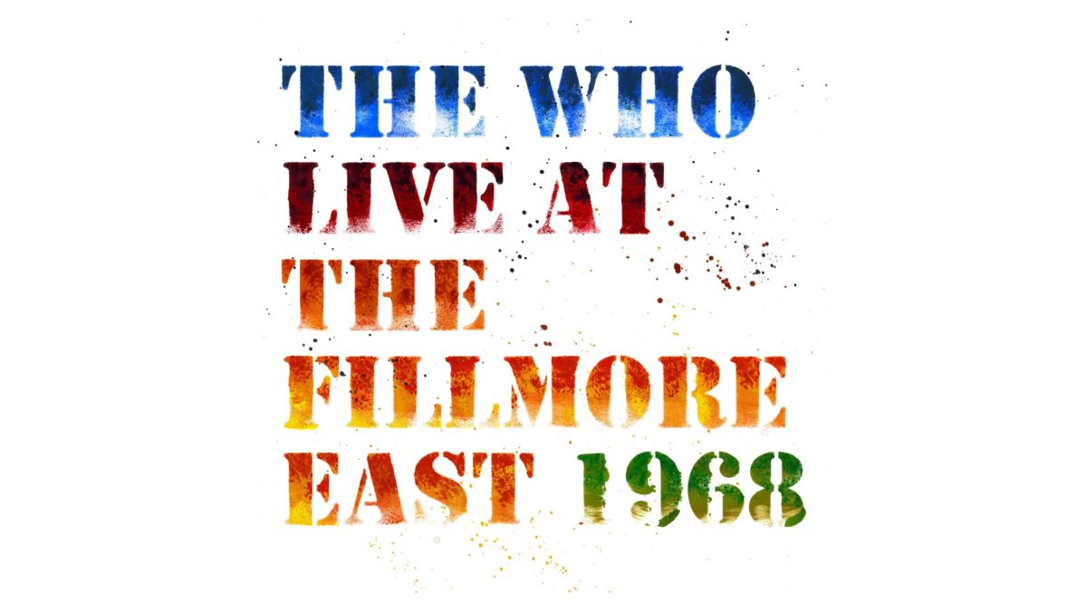 The Who Announces ‘Live At The Fillmore East 1968’