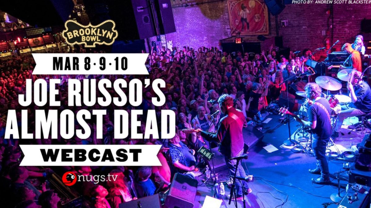Joe Russo’s Almost Dead Announces 3 Brooklyn Bowl Webcasts