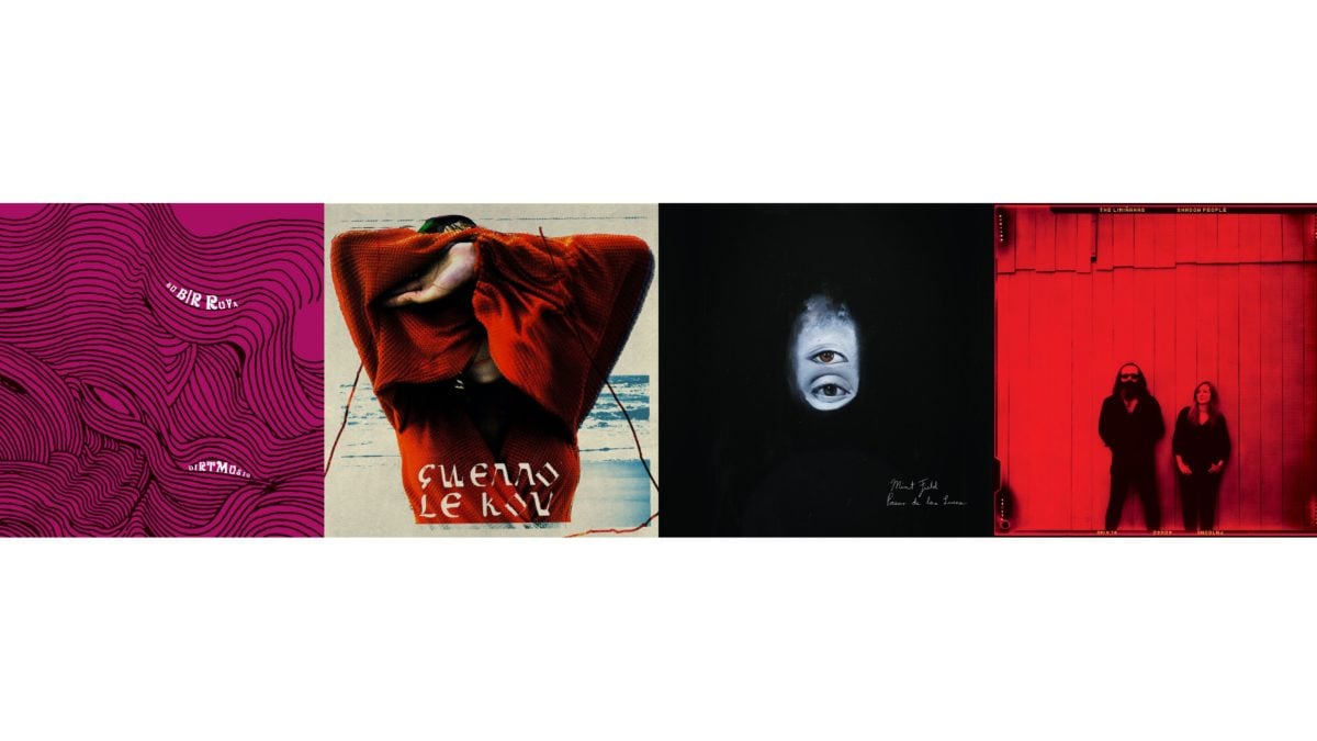 Around The World In A Neddy Daze Edition: Dirtmusic, Gwenno, Mint Field & The Limiñanas