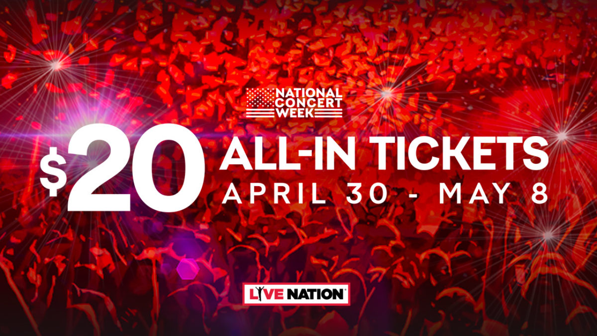 Live Nation National Concert Week Offers Discount $20 Tickets
