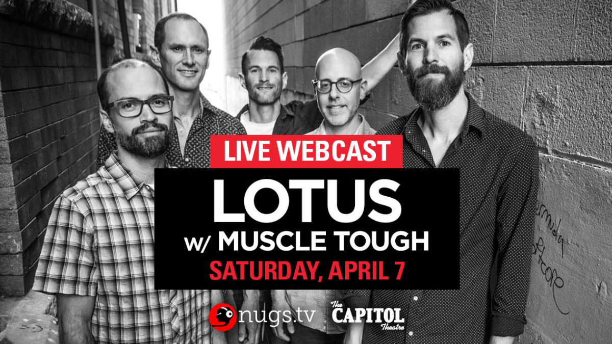Lotus Announces Webcast Of Capitol Theatre Show