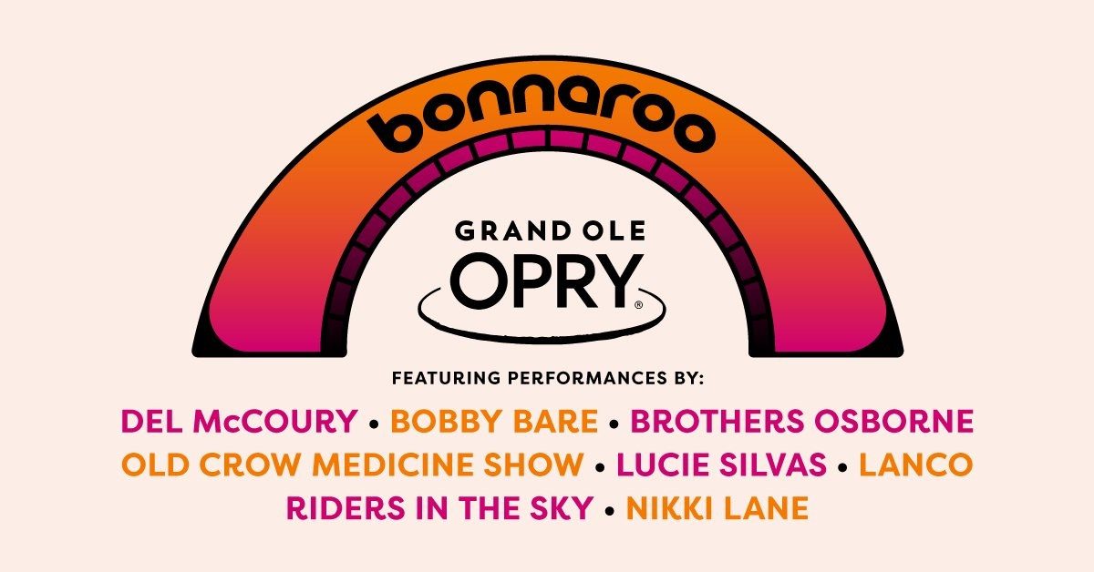 Bonnaroo Grand Ole Opry Admat