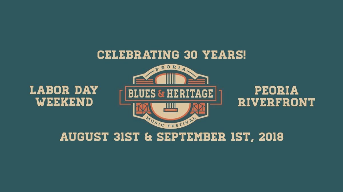 Peoria Blues & Heritage Music Festival Announces Initial 2018 Lineup
