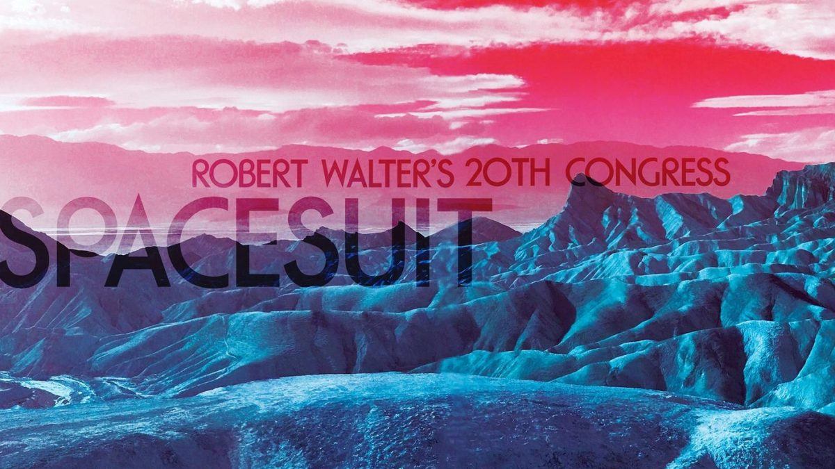 Robert Walter's 20th Congress Shares ‘Nerva And Dumbo’ & ‘Most Of All Of Us’ Singles