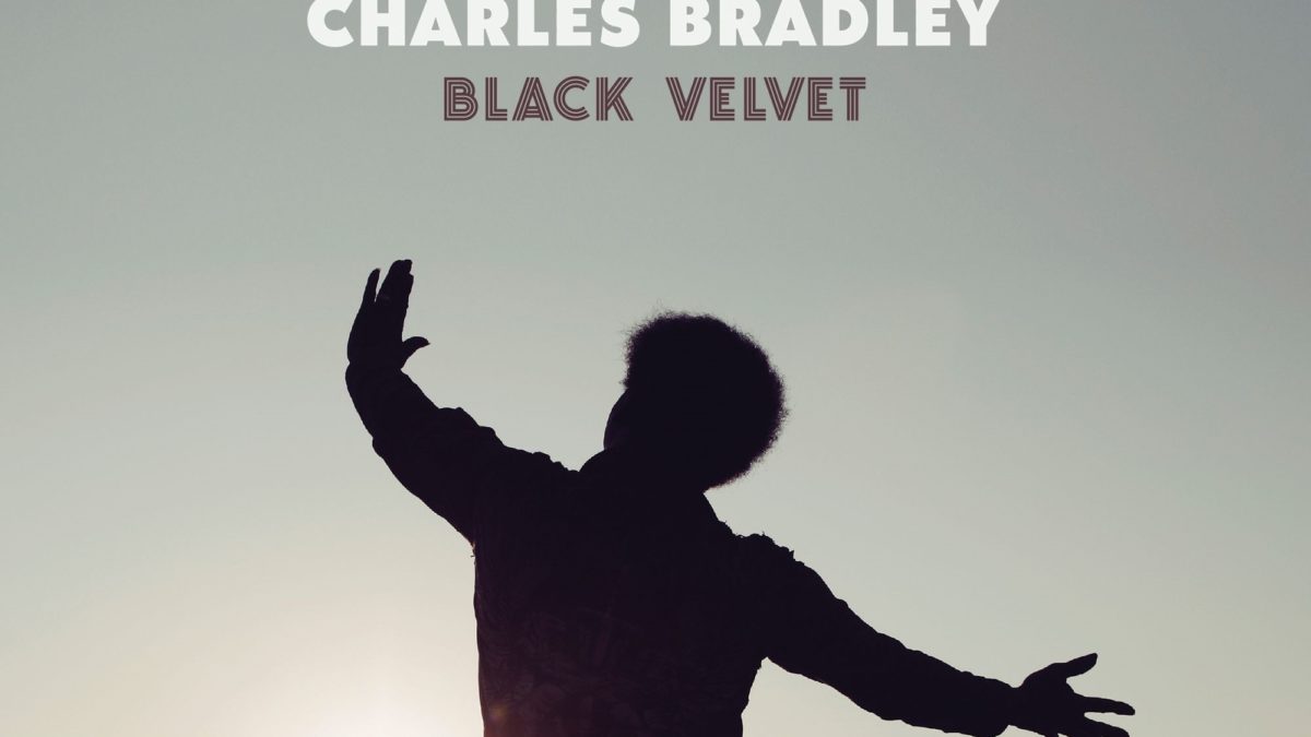 Posthumous Charles Bradley Album ‘Black Velvet’ Set For Release