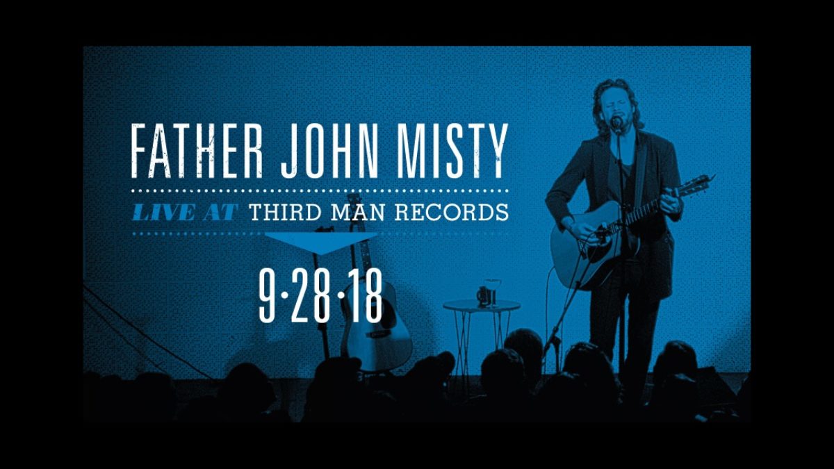Father John Misty Announces ‘Live At Third Man Records' Album