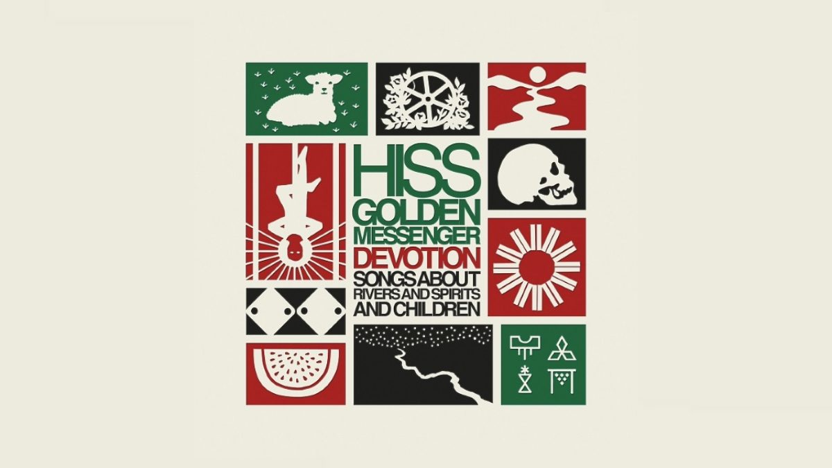 Hiss Golden Messenger Announces ‘Devotion: Songs About Rivers And Spirits And Children’ Box Set