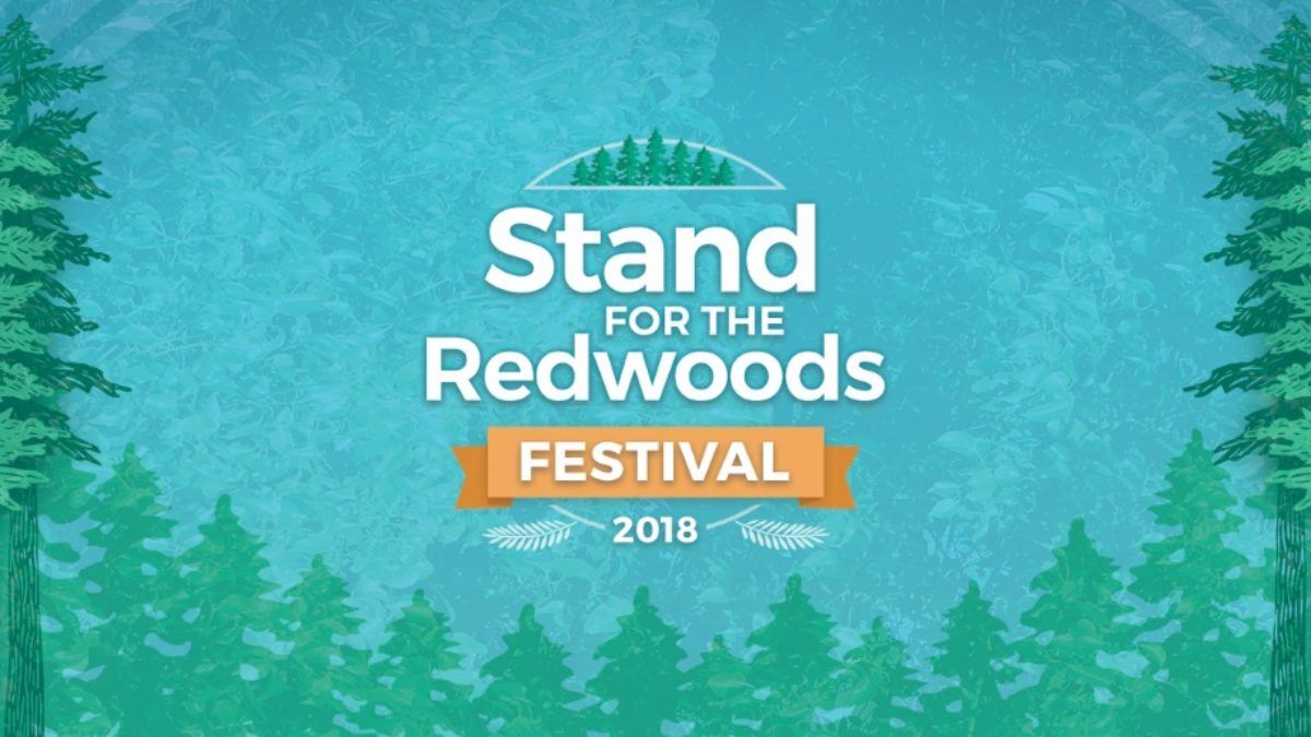 Stand For The Redwoods Festival San Francisco