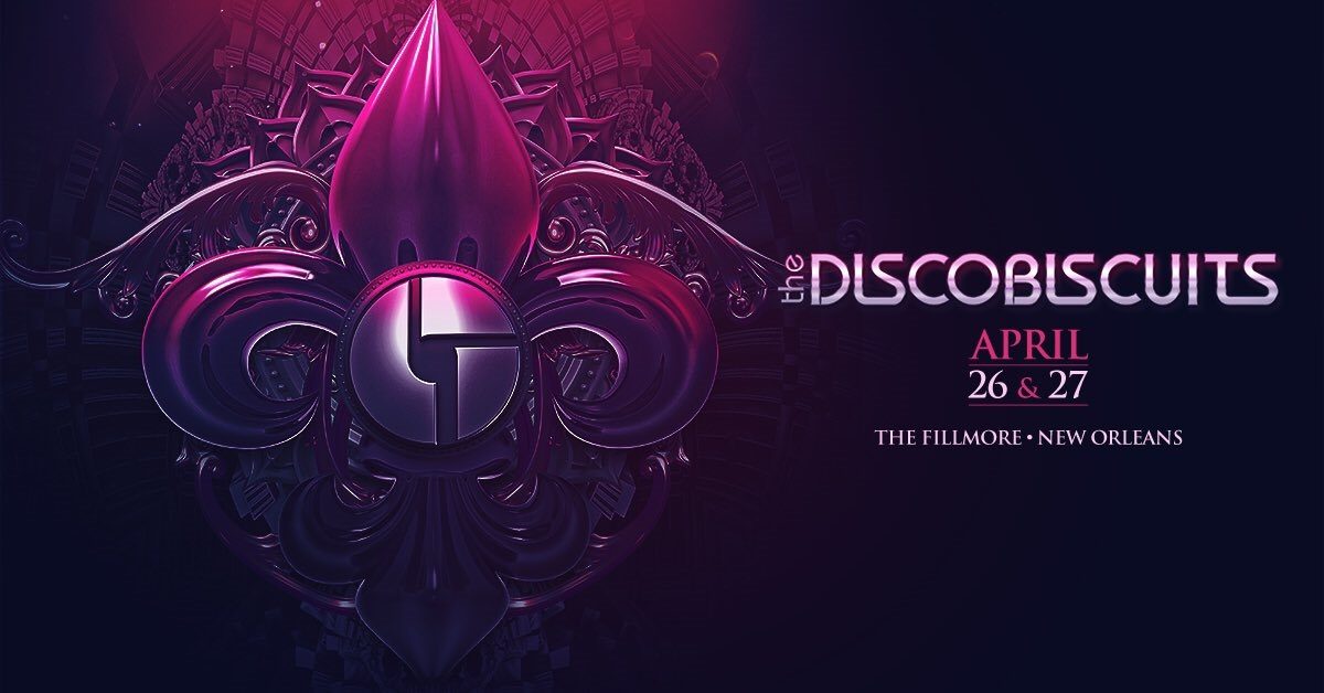 Disco Biscuits Fillmore New Orleans