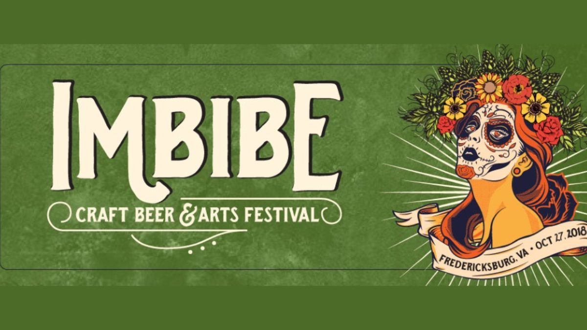 Imbibe Craft Beer & Arts Festival Fredericksburg