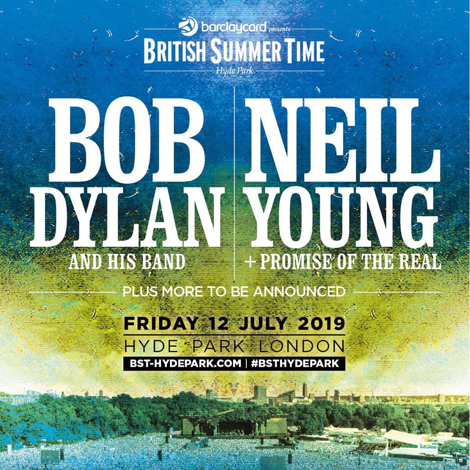 British Summer Time 2019 Bob Dylan Neil Young Poster