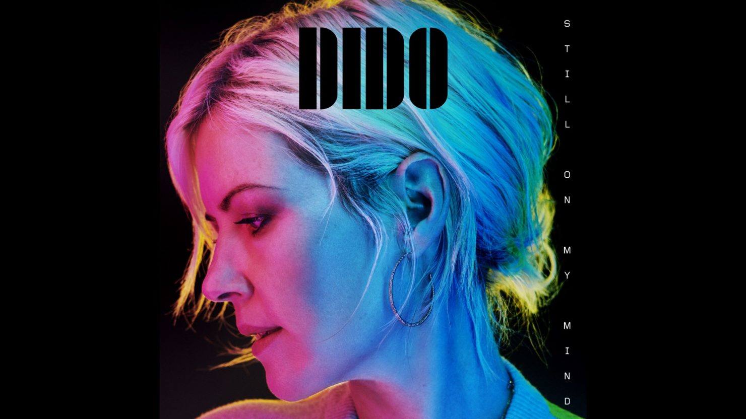 Dido Announces New Album ‘Still On My Mind’ & 1st Tour In 15 Years