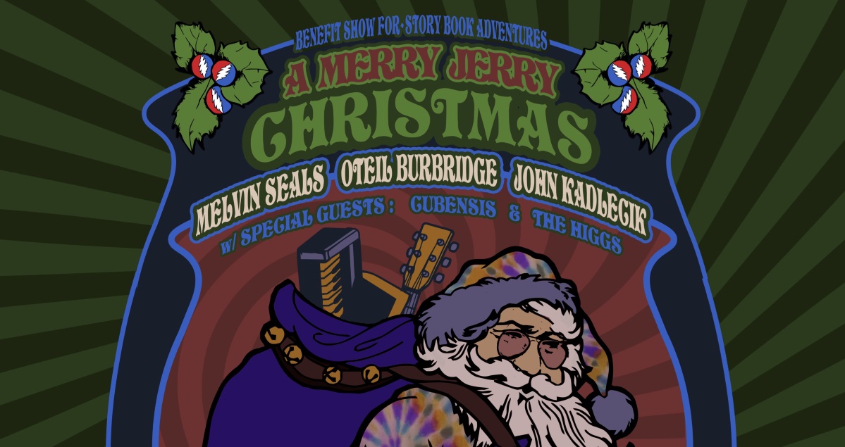 Melvin Seals Oteil Burbridge John Kadlecik Merry Jerry Christmas
