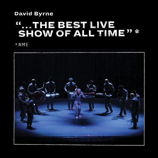 David Byrne Releases ‘The Best Live Show Of All Time NME’ EP