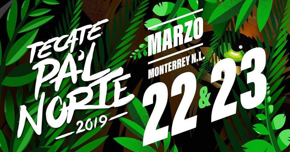 Pal Norte - Mar 22 - 23, 2019 - Monterrey, Mexico