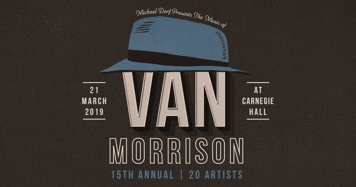 The Music Of Van Morrison Carnegie Hall