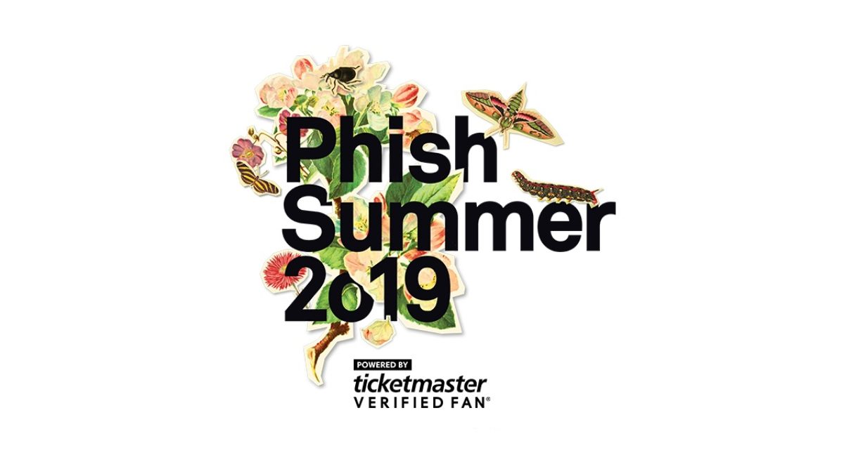 Phish Summer Tour 2019 Shows Eligible For Ticketmaster Verified Fan Ticket Registration