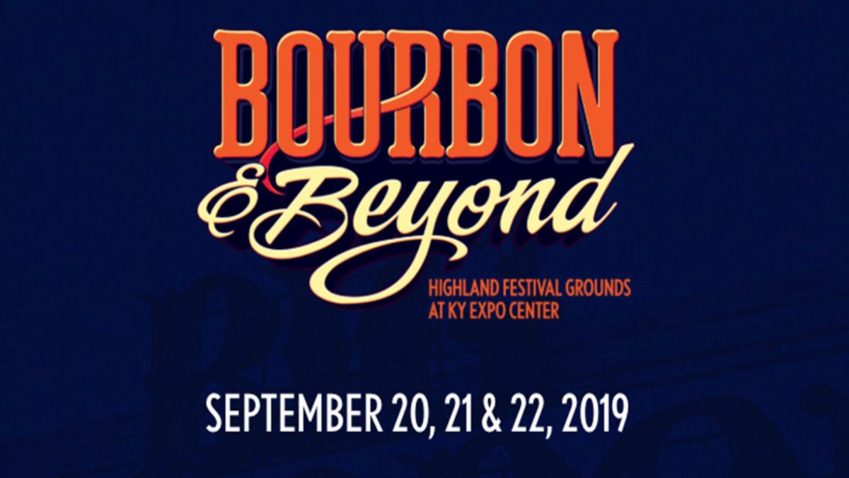 Bourbon & Beyond