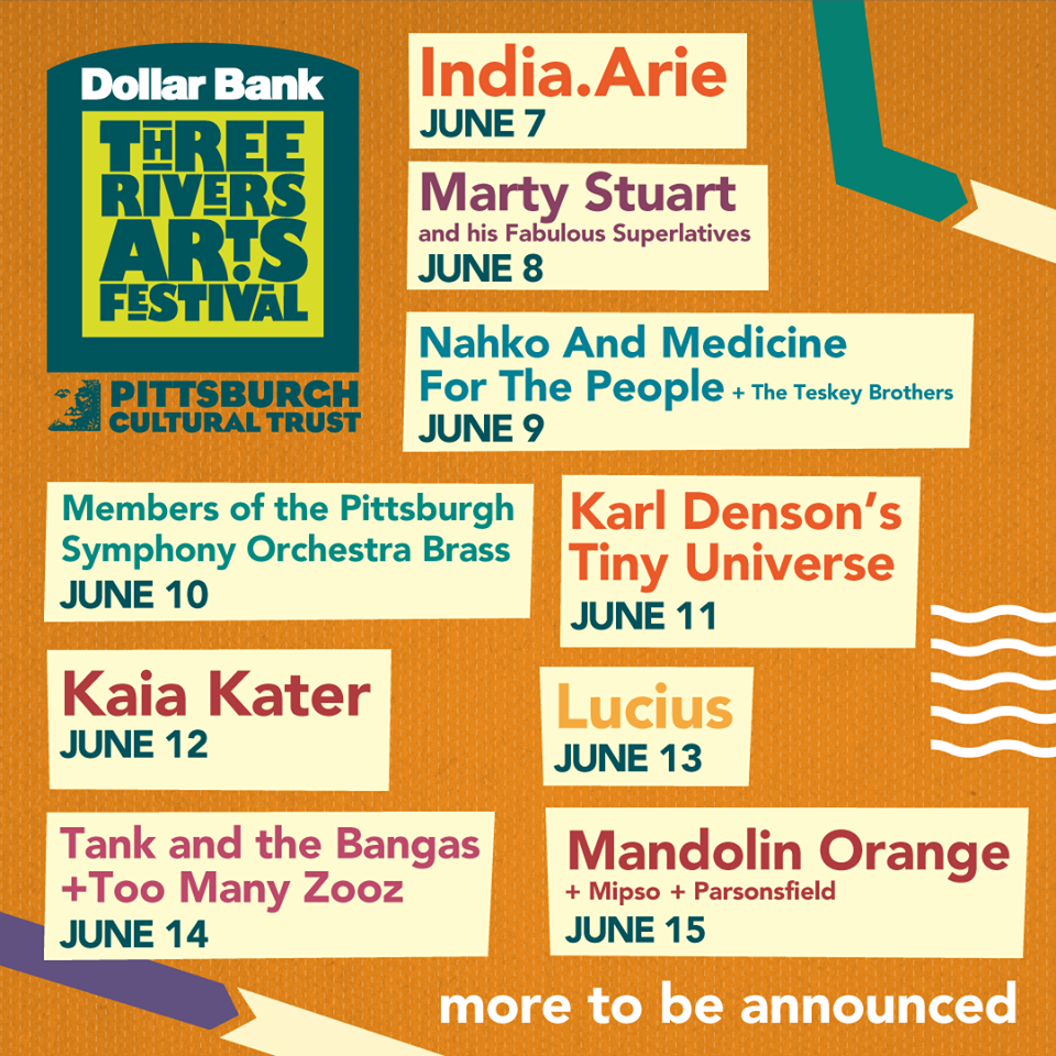 Three Rivers Arts Festival 2019 Lineup