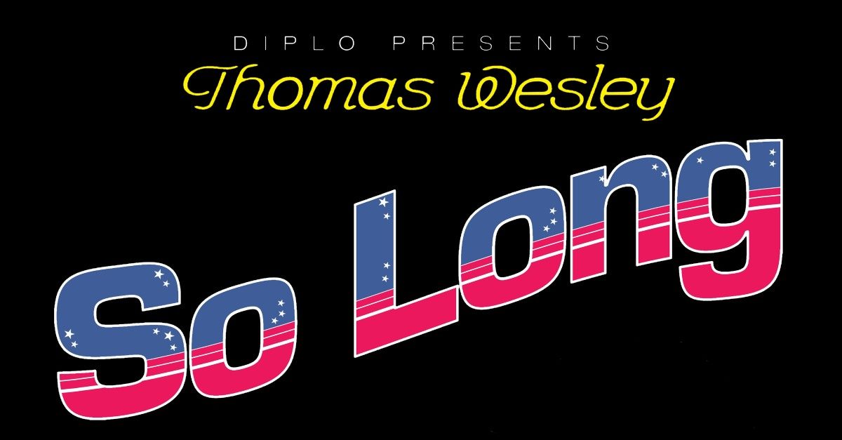 Diplo Country So Long