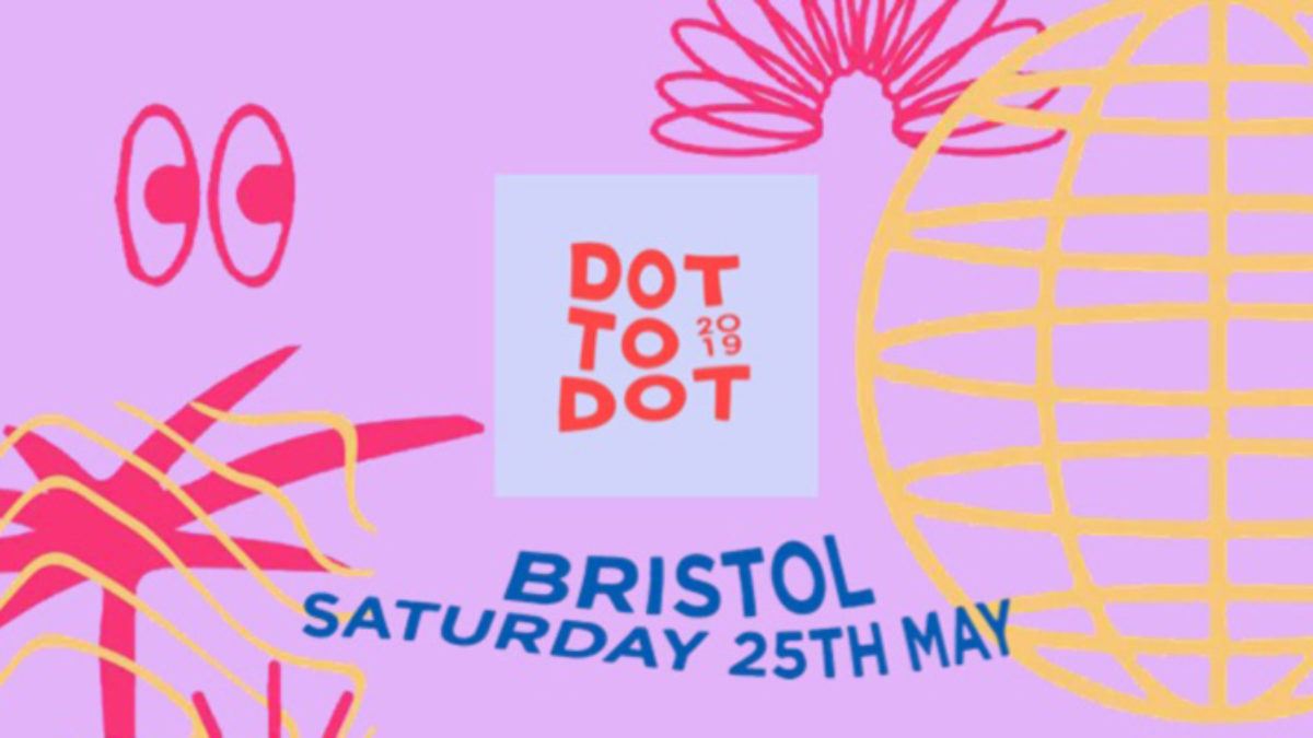 Dot to Dot Festival – Bristol