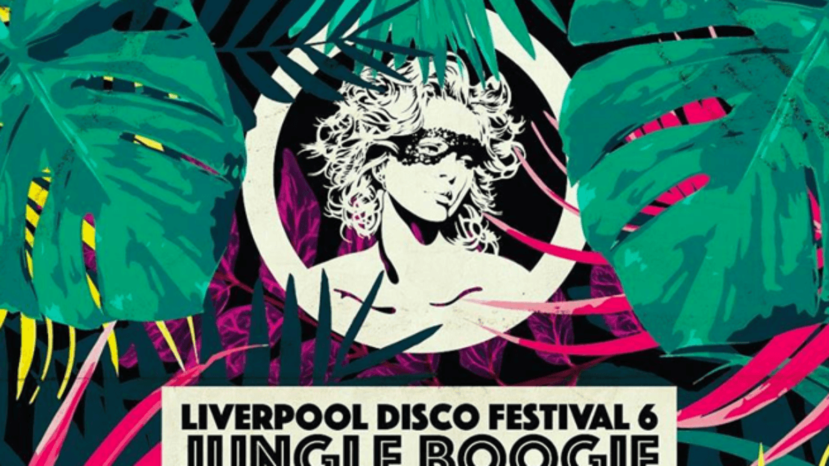 Liverpool Disco Festival 6 – Jungle Boogie
