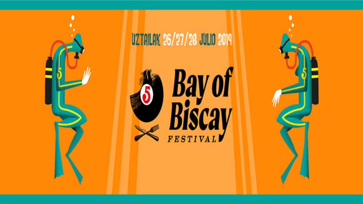 Bay Of Biscay Festival 2019 Lineup Jul 26 28, 2019