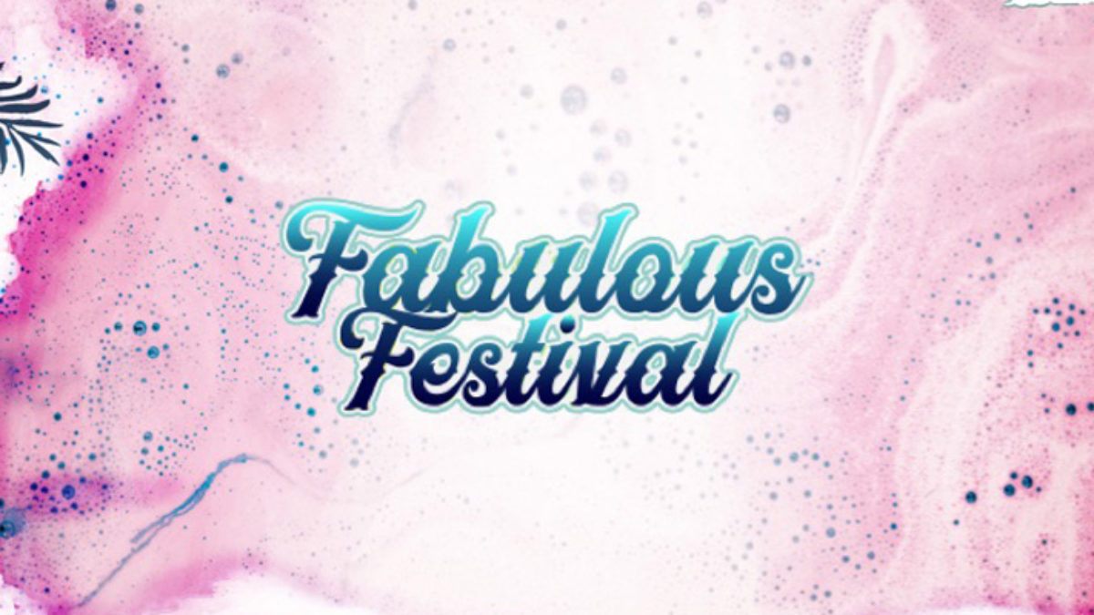 Fabulous Festival
