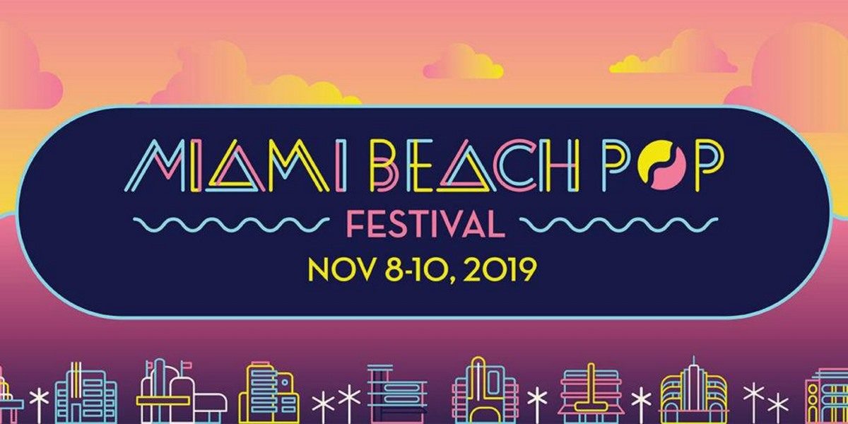 Miami Beach Pop Festival Announces 2019 Lineup