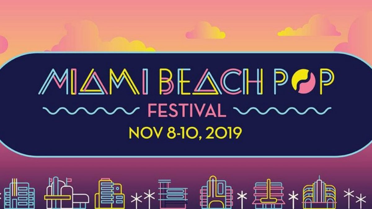 Miami Beach Pop Festival Announces 2019 Lineup