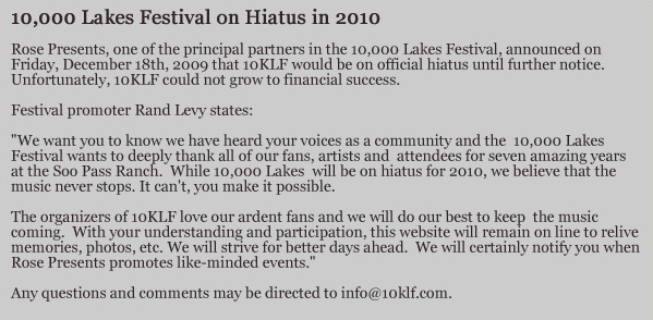 10K Lakes Hiatus