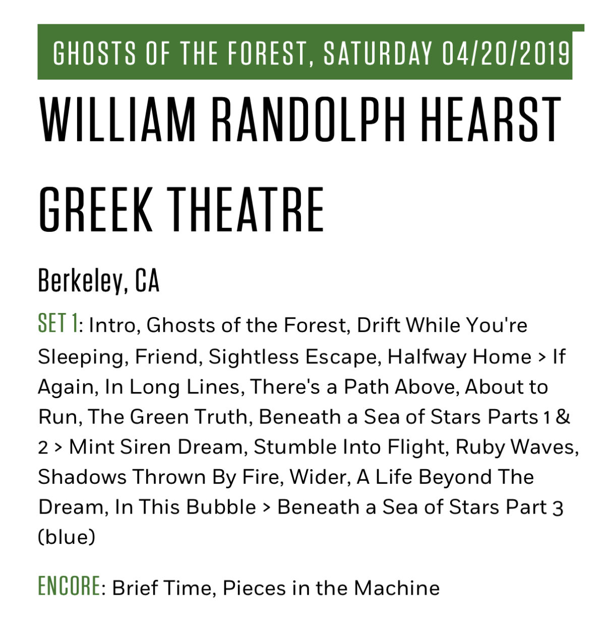 Ghosts Of The Forest Berkeley Setlist