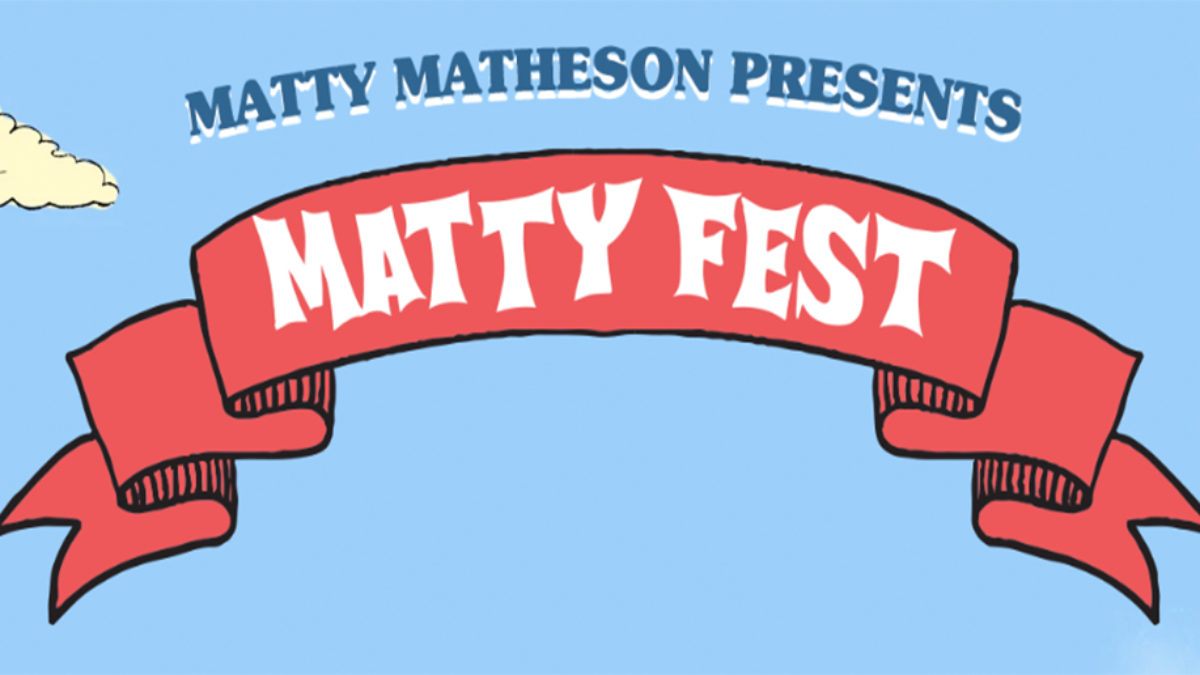 MattyFest