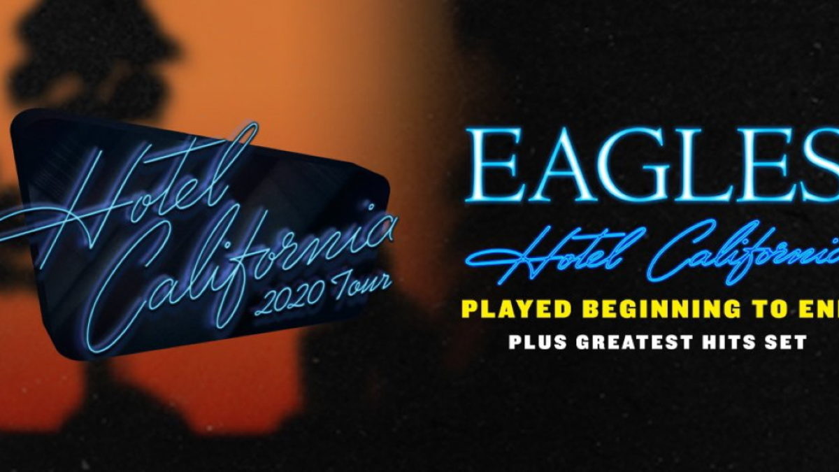 Eagles Announce ‘Hotel California’ Tour 2020