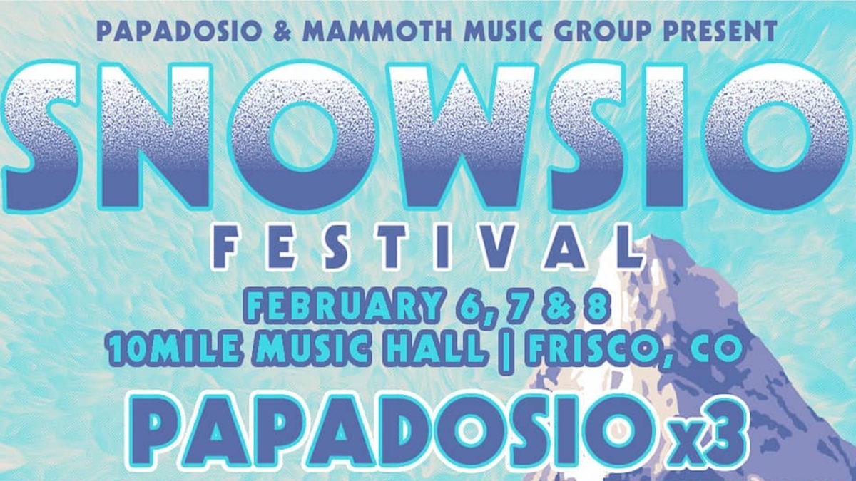 Papadosio Announces Snowsio 2020