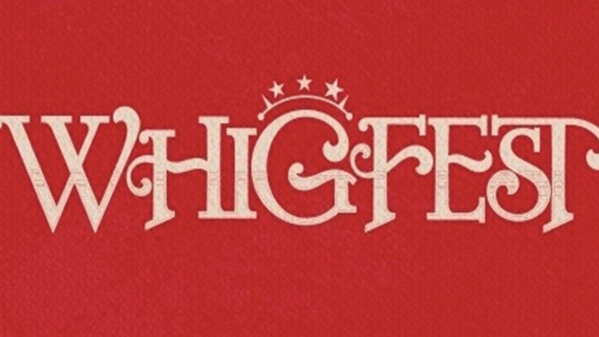 WhigFest